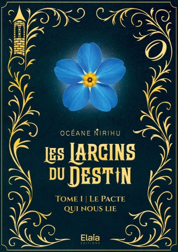 Les Larcins du Destin - Le Pacte qui nous lie
