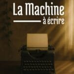 La Machine à écrire