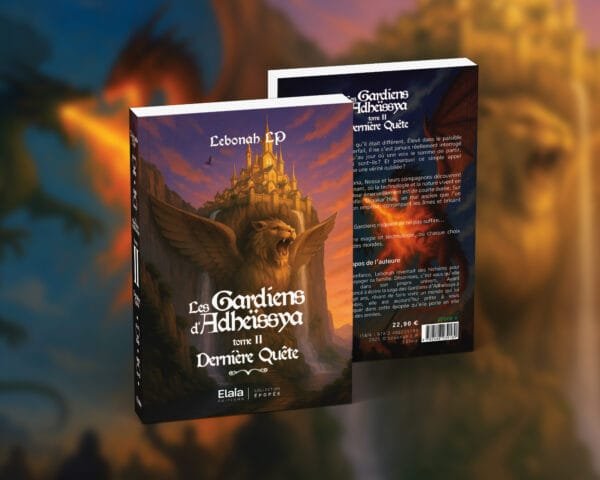 Les Gardiens d'Adheïssya | Tome 2 : Dernière Quête – Image 3