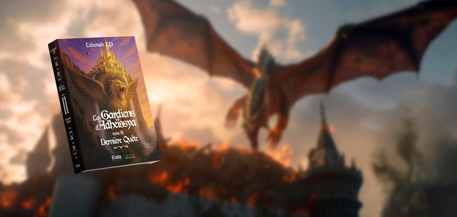 Les Gardiens d'Adheïssya | Tome 2 : Dernière Quête