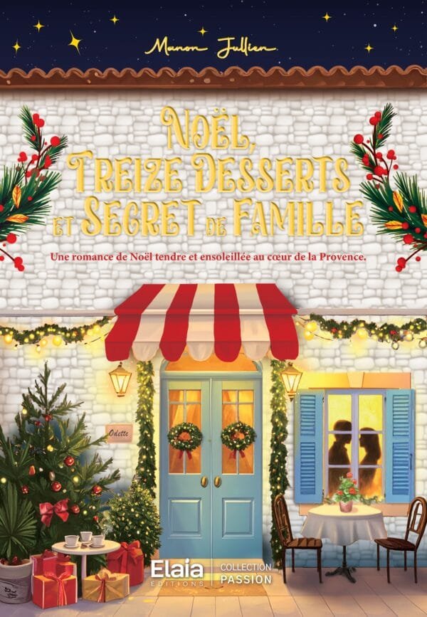 Noël, treize desserts et secret de famille