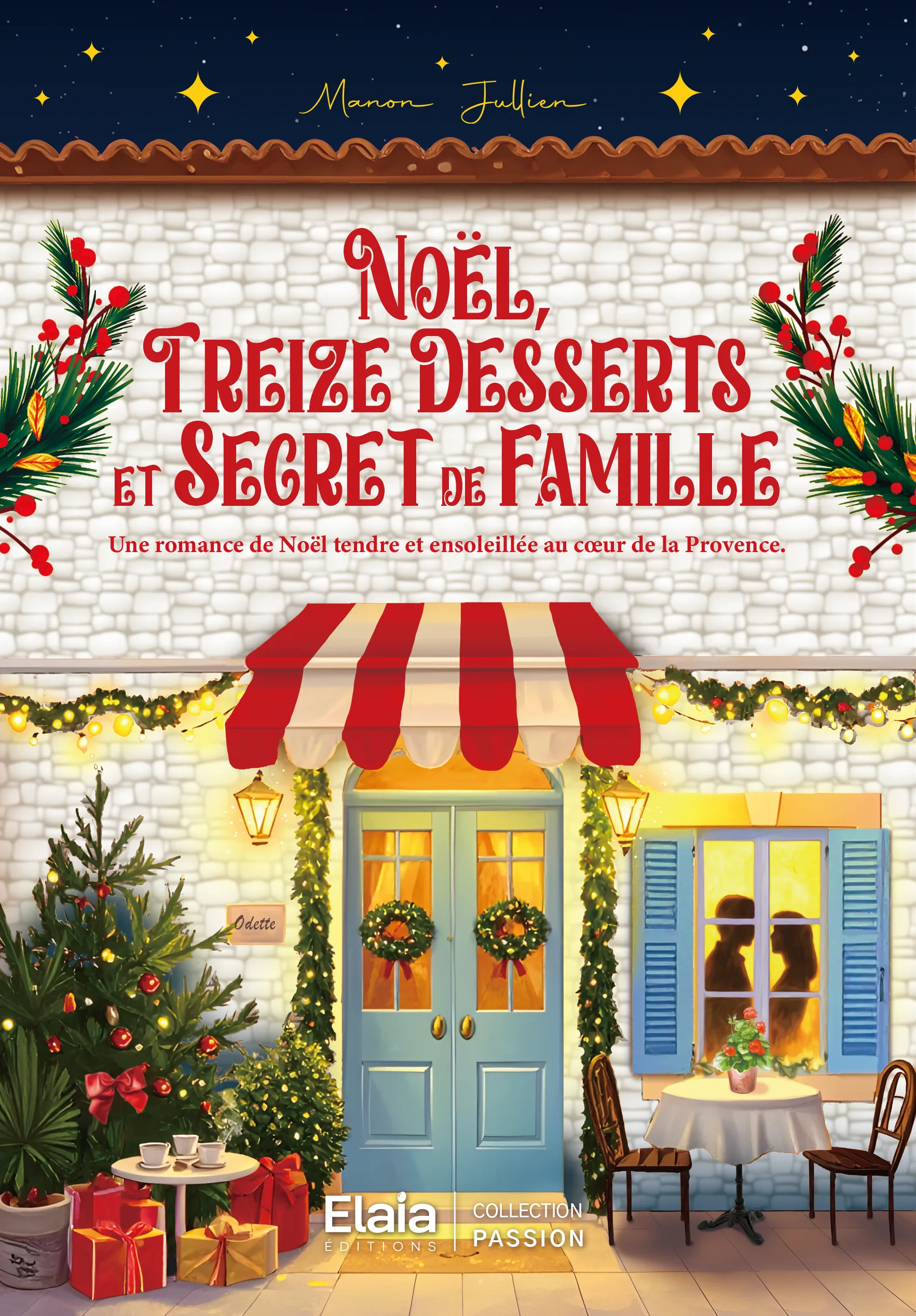 Noël, treize desserts et secret de famille
