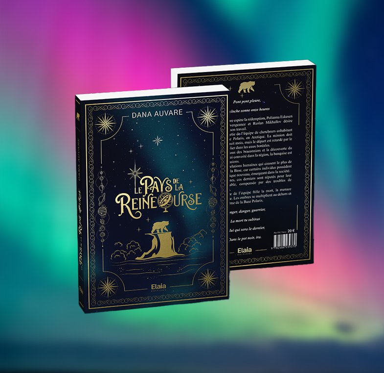 Le Pays de la Reine Ourse | Dana Auvare